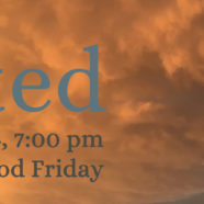 Rooted – Good Friday