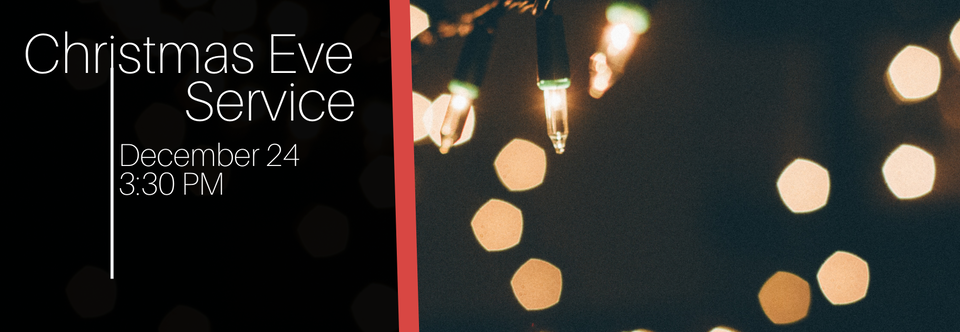 Christmas Eve Service