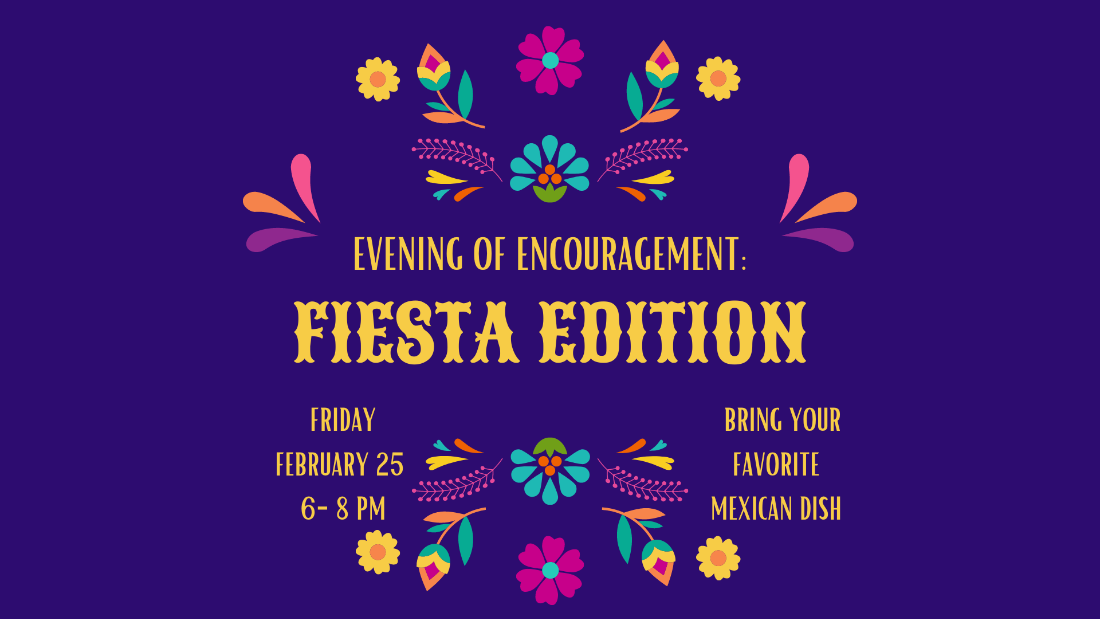 Evening of Encouragement - Fiesta Edition