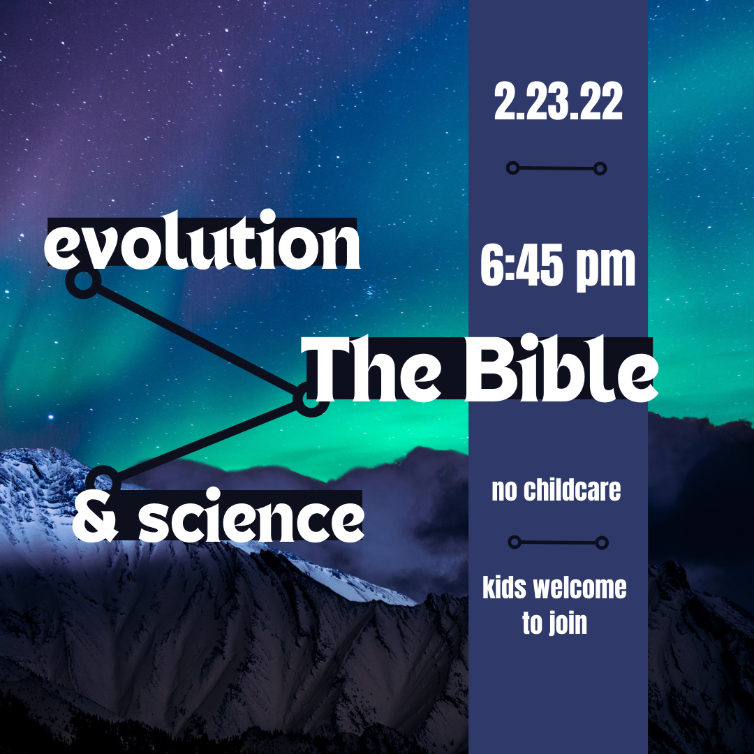 The Bible, Evolution And Science @ RGBC Sanctuary
